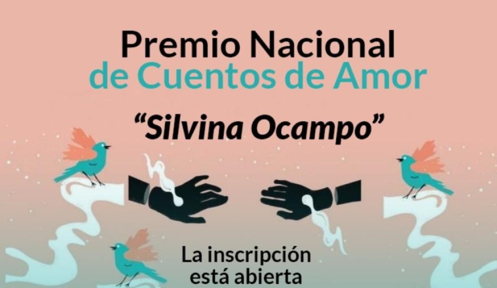 Premio Nacional de Cuentos de Amor “Silvina Ocampo”
