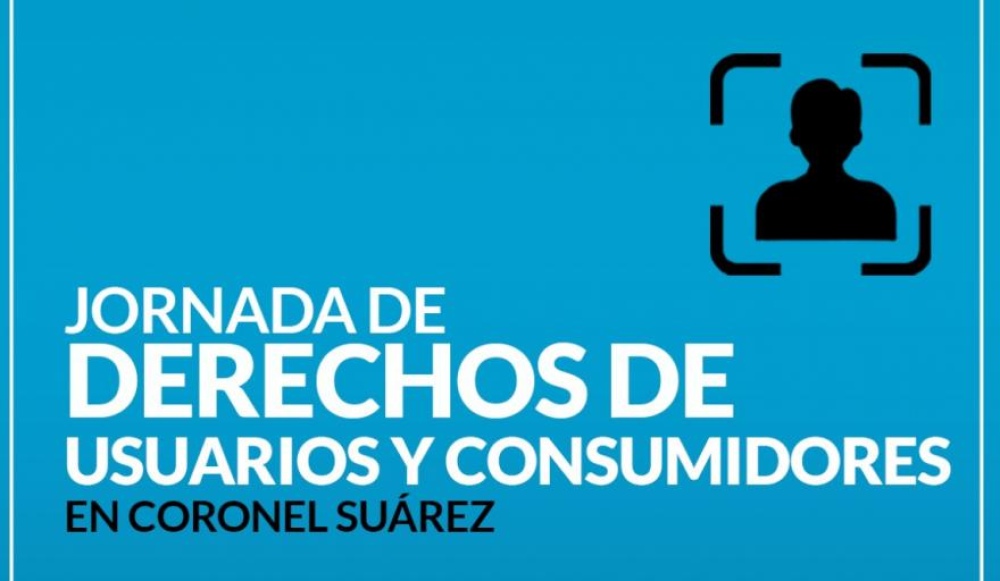 Coronel Suárez será sede hoy de una jornada de Derechos de Usuarios y Consumidores
