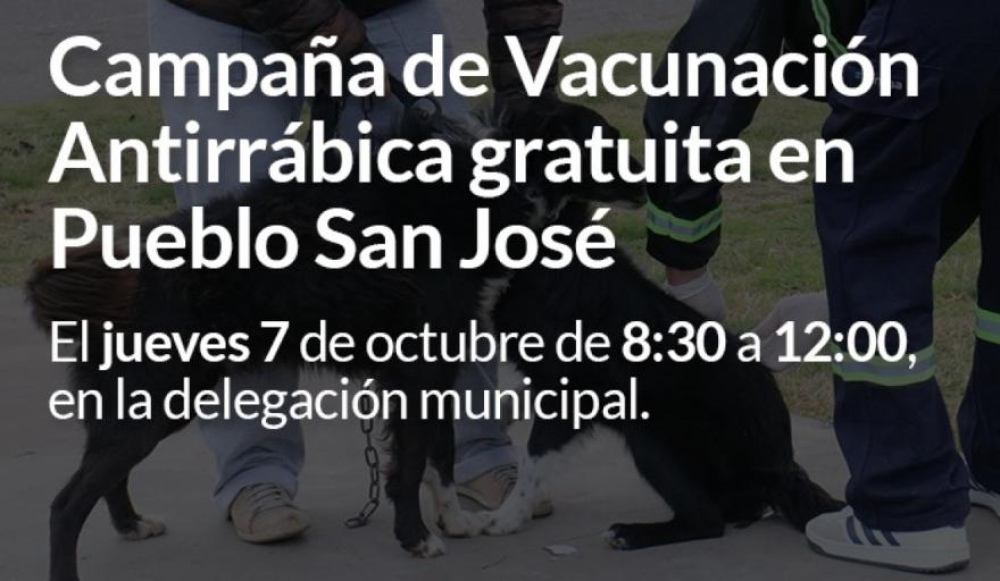 Campaña de Vacunación Antirrábica gratuita en Pueblo San José
