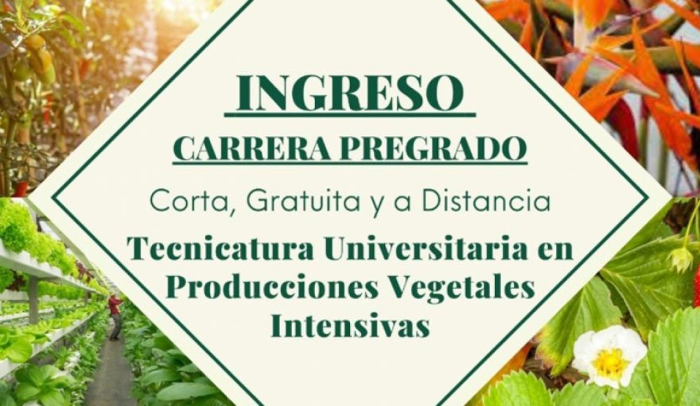 Tecnicatura Universitaria en producciones vegetales intensivas
