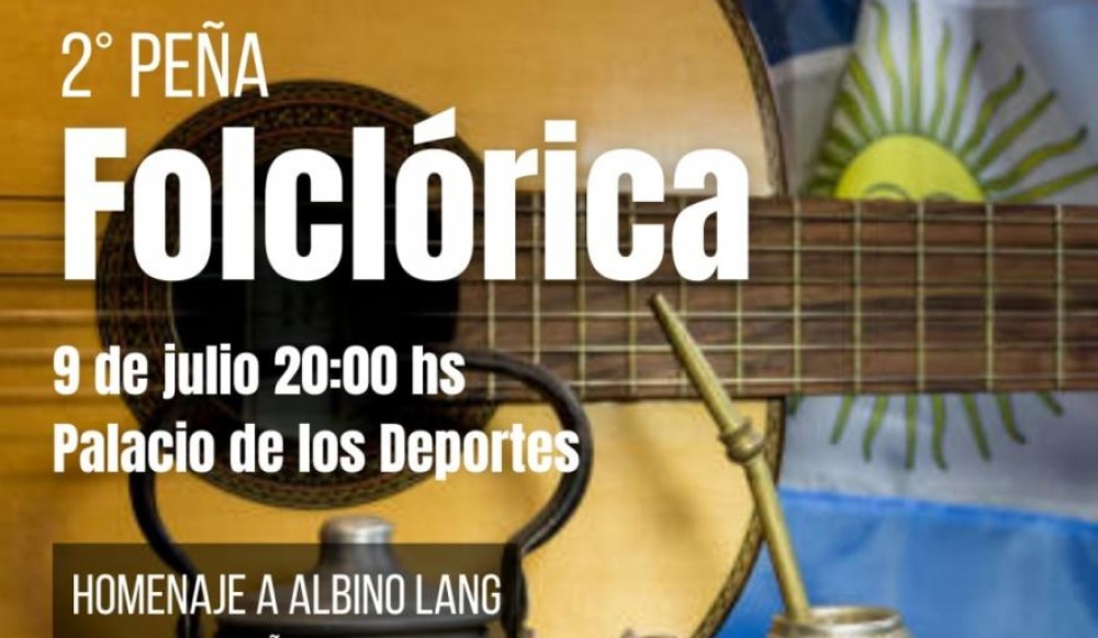 El 9 de julio, 2º Peña Folklórica en el Palacio de los Deportes con homenaje a Albino Lang por sus 85 años
