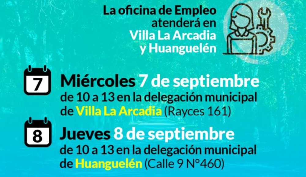 La oficina de Empleo atenderá en Villa La Arcadia y Huanguelén
