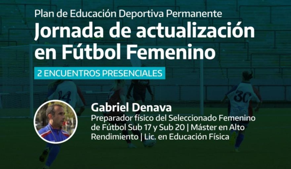 Proyectan una jornada de actualización en fútbol femenino en el marco del plan de Educación Deportiva Permanente
