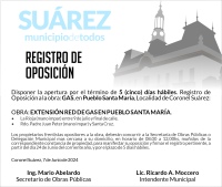 Registro de Oposición: extensión red de gas en pueblo Santa María